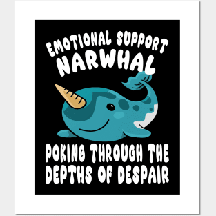 Cute Emotional Support Narwhal Poking The Depths Of Despair Design Posters and Art